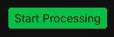 Start processing button